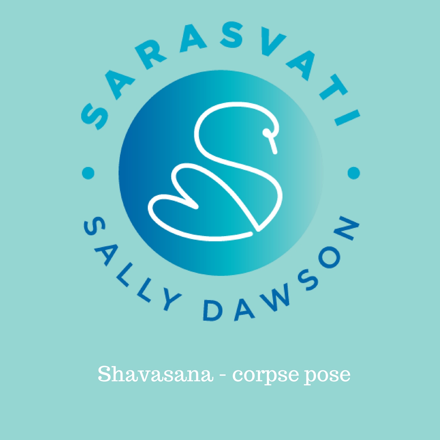 Shavasana Track 2